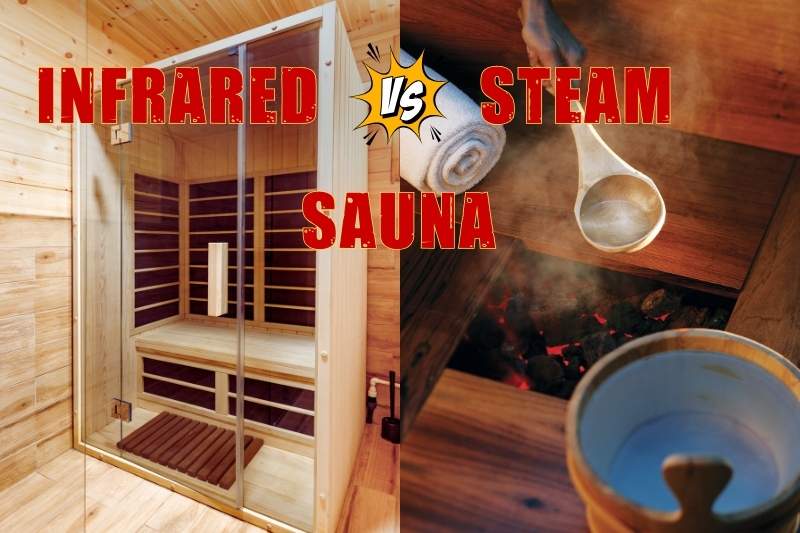 Comparison showing infrared vs steam sauna: left side displays modern infrared sauna with glass door and wooden benches, right side shows traditional steam sauna elements with hot stones and water ladle